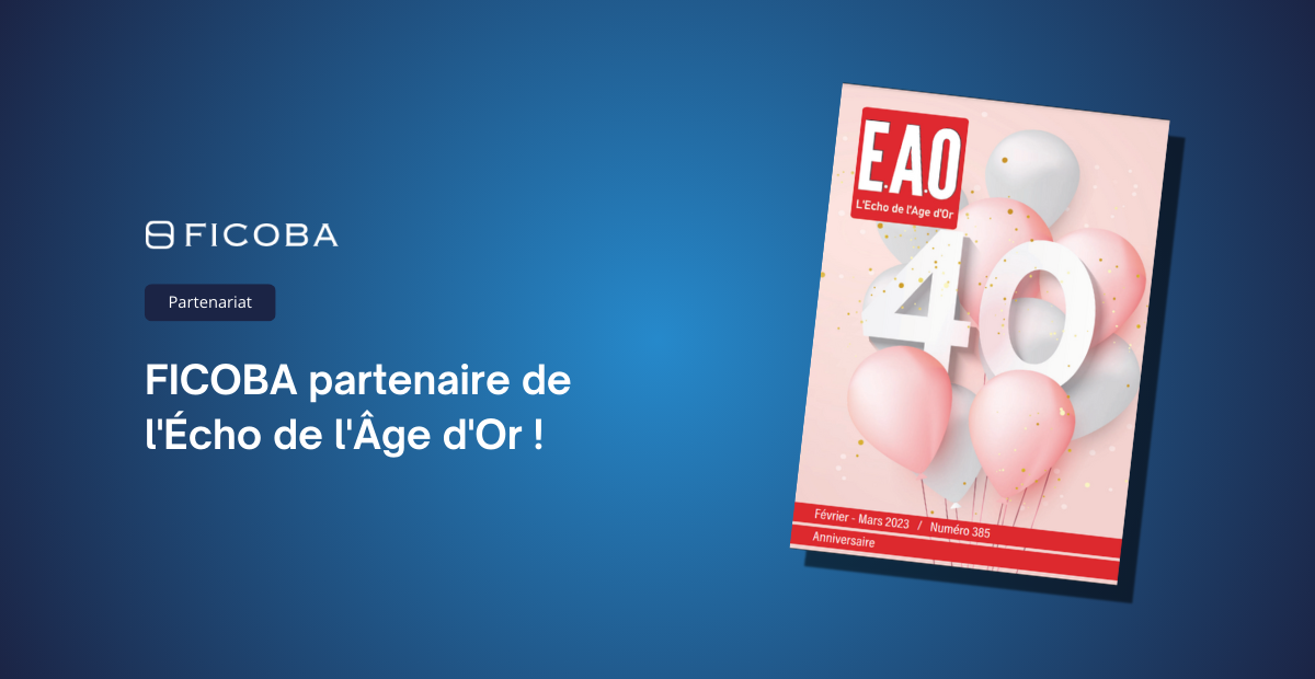 FICOBA partenaire de l'Écho de l'Âge d'Or !